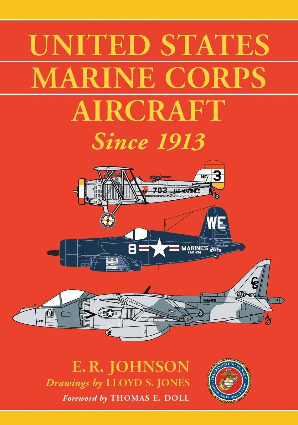 Cover: 9781476663470 | United States Marine Corps Aircraft Since 1913 | E. R. Johnson (u. a.)