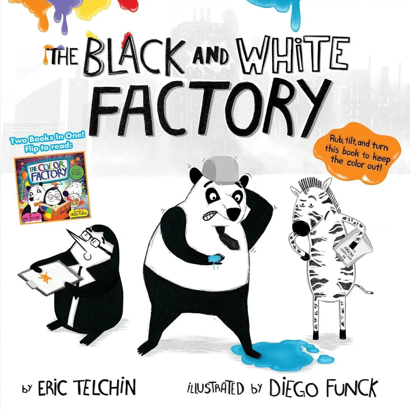 Cover: 9781499813470 | The Black and White Factory &amp; the Color Factory | Eric Telchin | Buch
