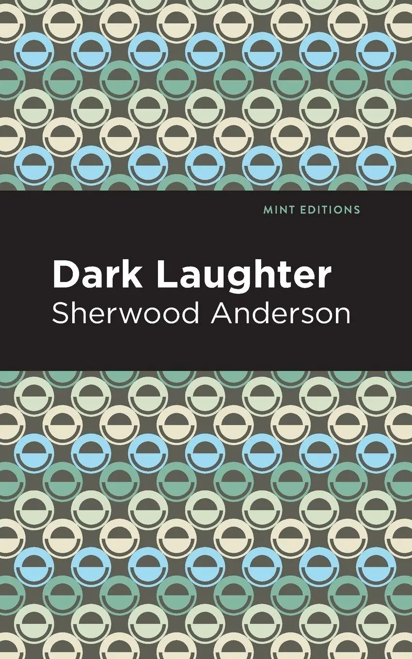 Cover: 9781513283470 | Dark Laughter | Sherwood Anderson | Taschenbuch | Englisch | 2021