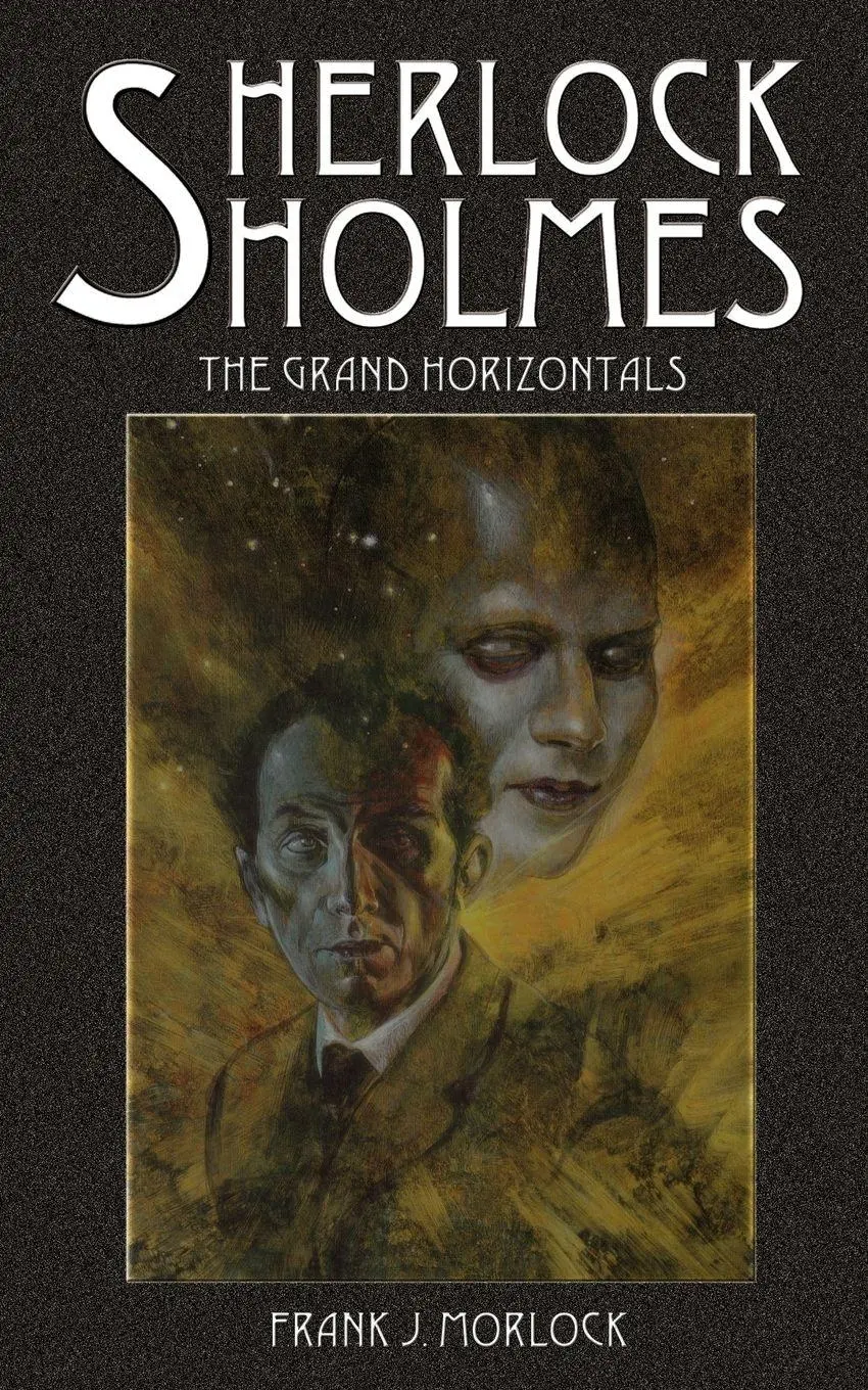Cover: 9781932983470 | Sherlock Holmes | The Grand Horizontals | Frank J. Morlock | Buch