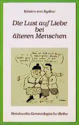 Cover: 9783497013470 | Die Lust auf Liebe bei älteren Menschen | Kirsten von Sydow | Buch