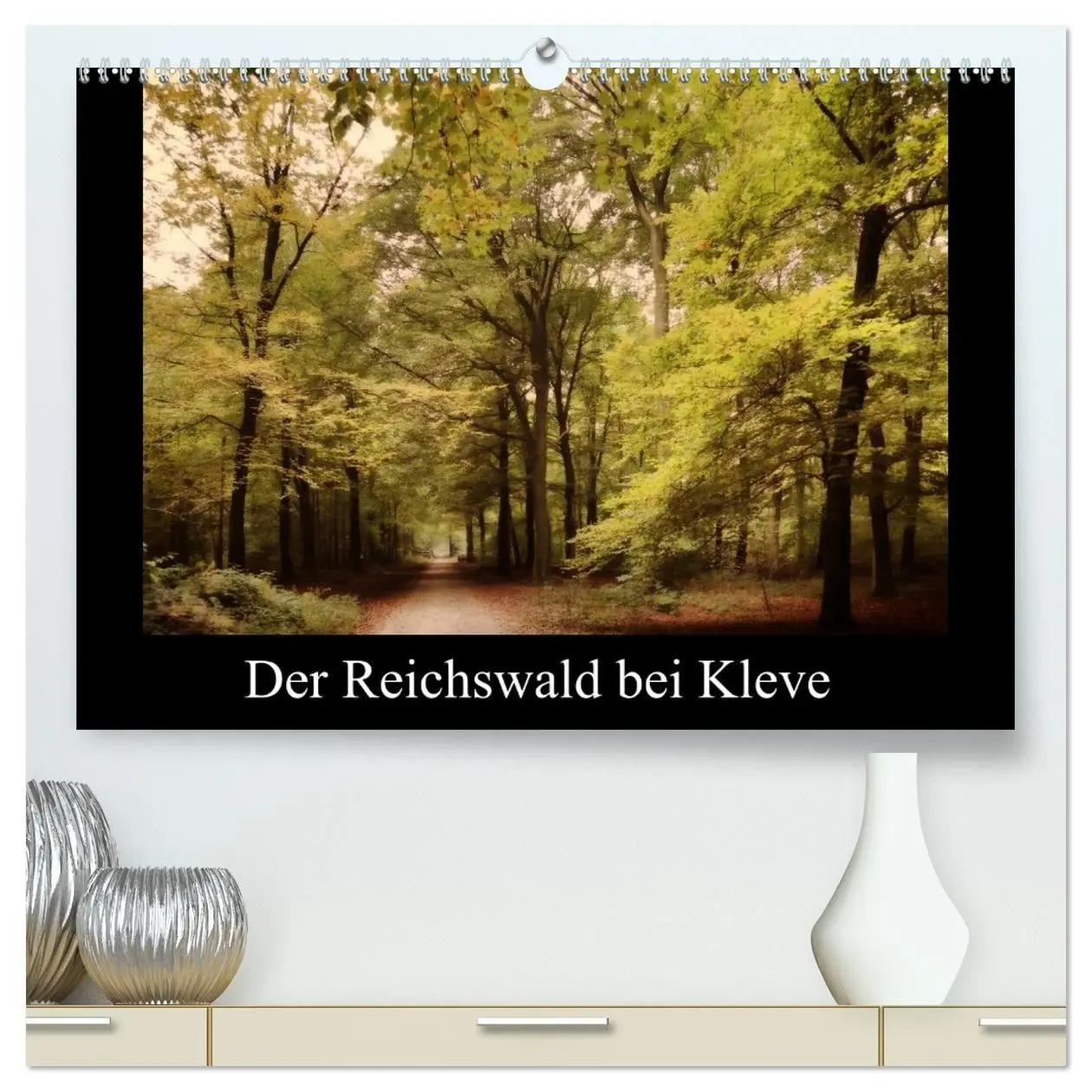 Cover: 9783569903470 | Der Reichswald bei Kleve (hochwertiger Premium Wandkalender 2027...