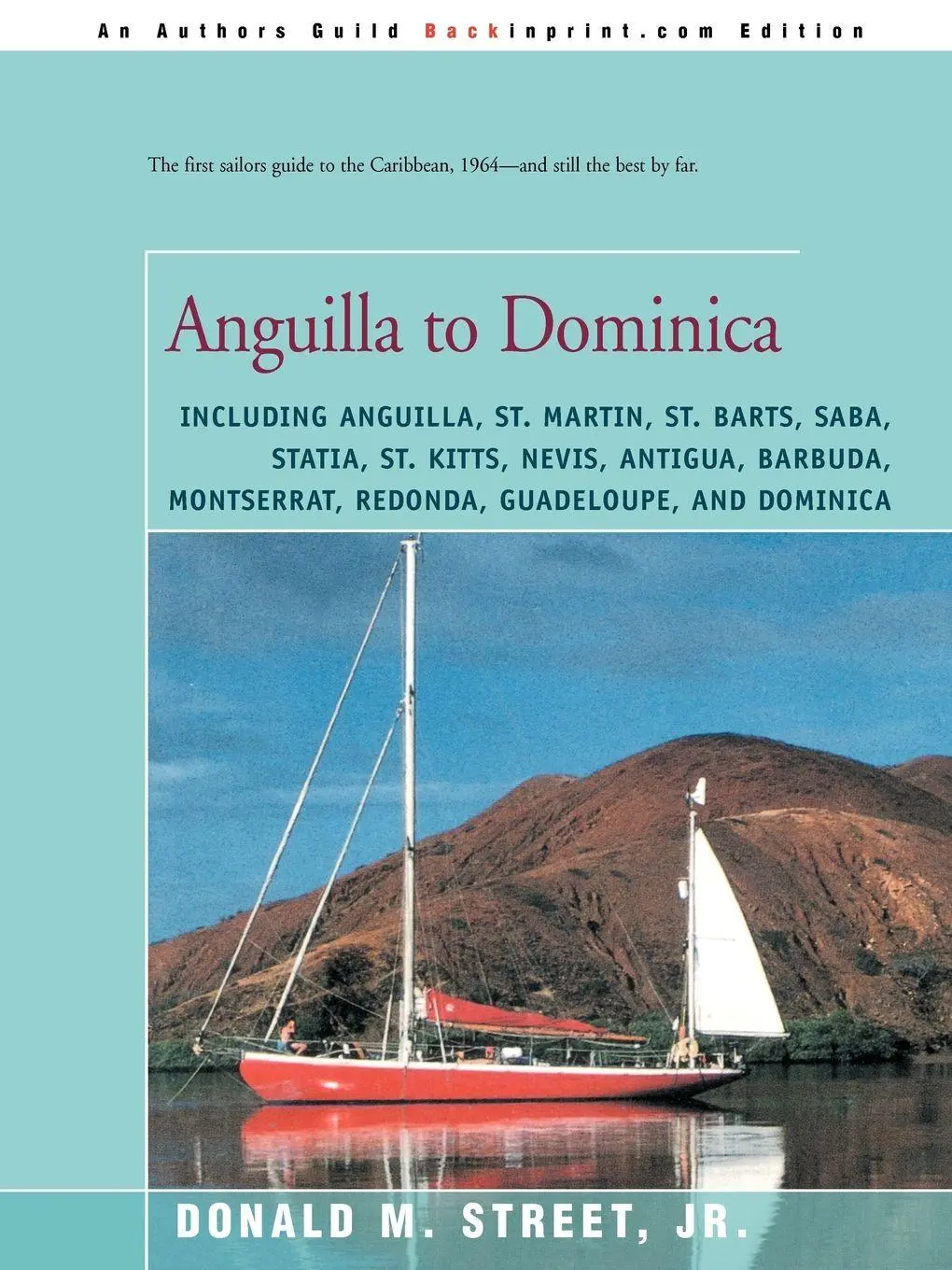 Cover: 9780595173570 | Anguilla to Dominica | Donald M. Street | Taschenbuch | Englisch