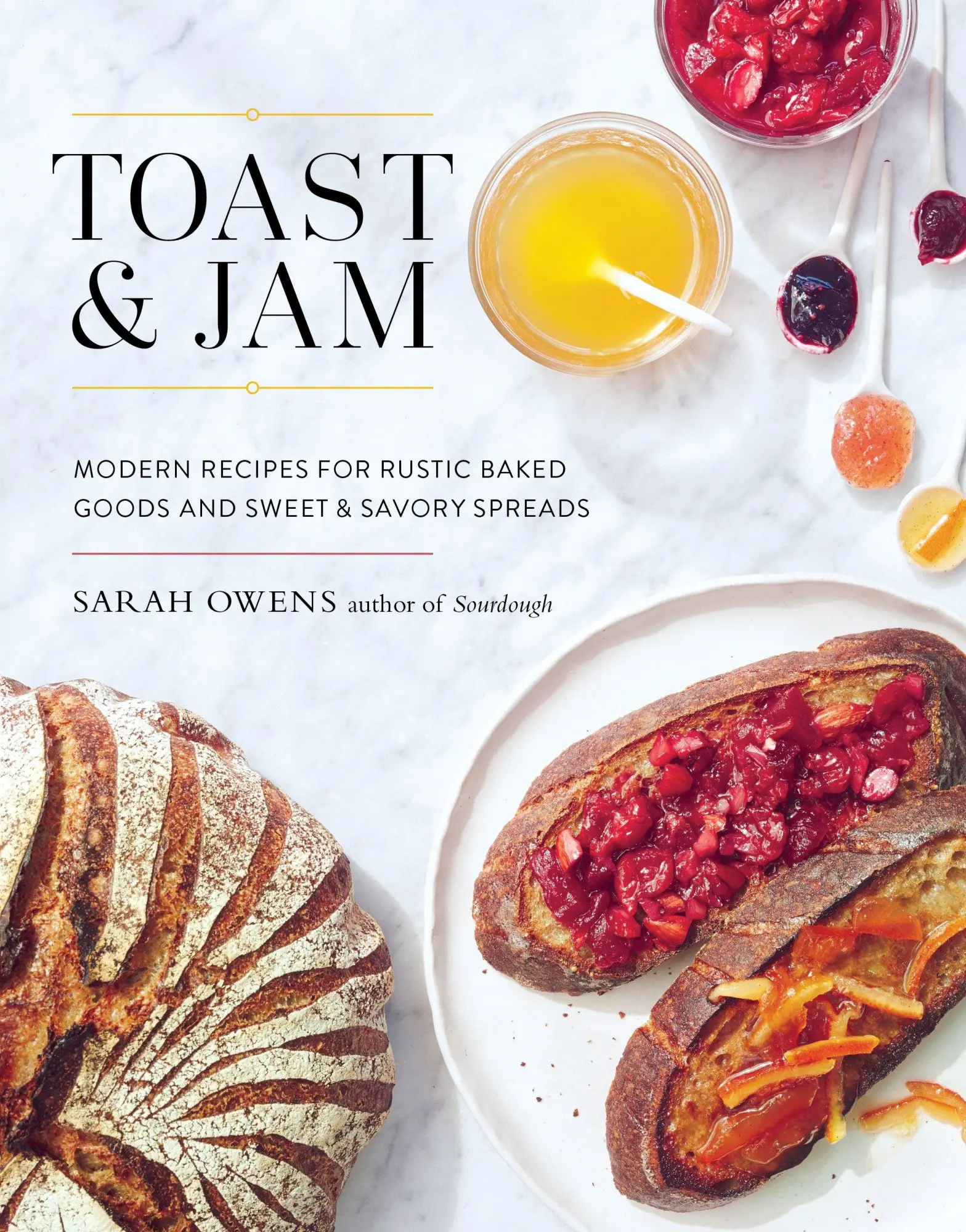 Cover: 9781611803570 | Toast and Jam | Sarah Owens | Buch | Einband - fest (Hardcover) | 2017