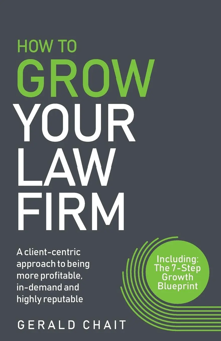 Cover: 9781781333570 | How To Grow Your Law Firm | Gerald Chait | Taschenbuch | Englisch