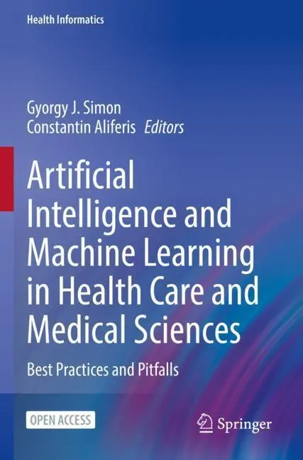 Cover: 9783031393570 | Artificial Intelligence and Machine Learning in Health Care and...