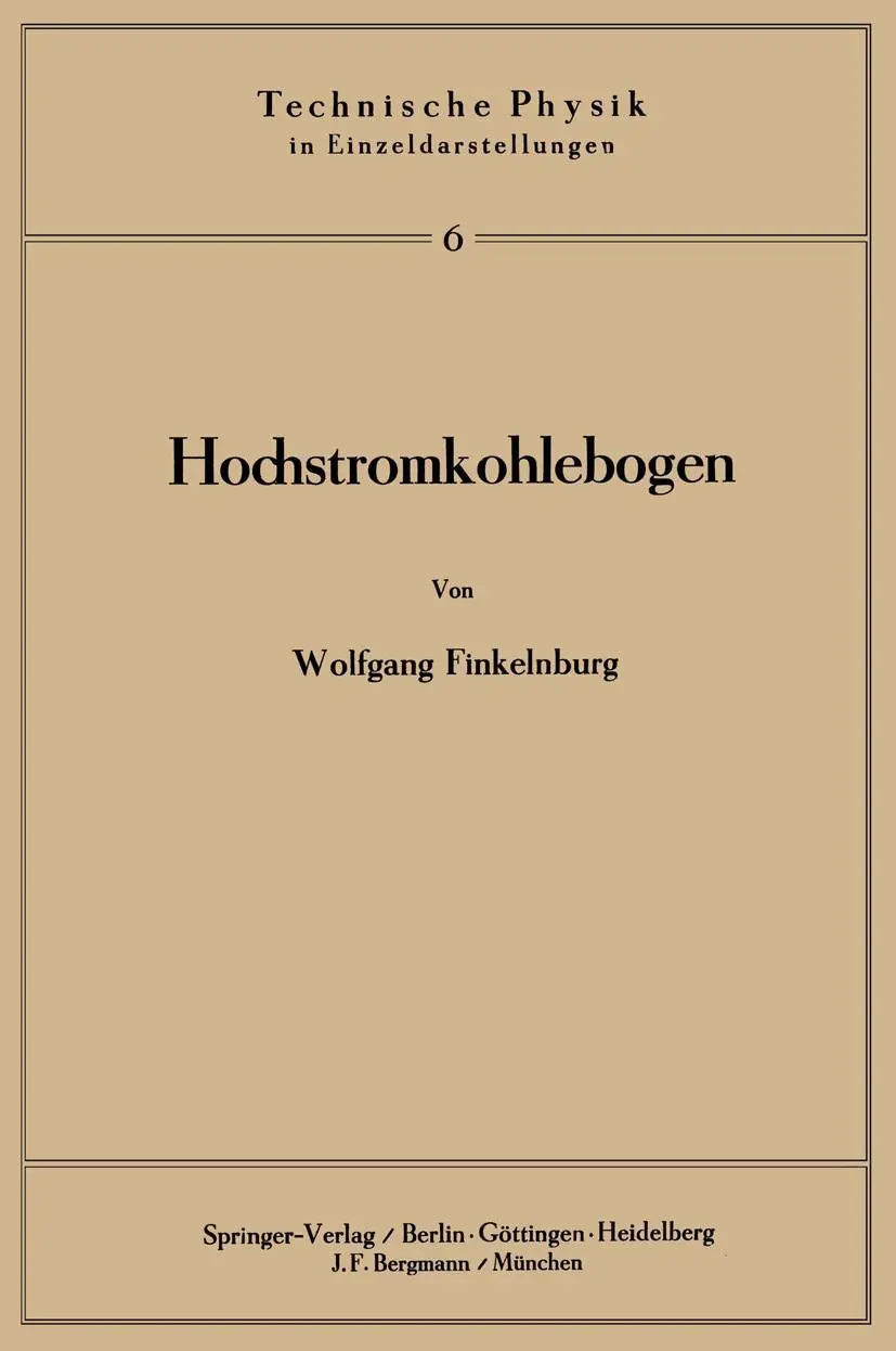 Cover: 9783540013570 | Hochstromkohlebogen | W. Finkelnburg | Taschenbuch | viii | Deutsch