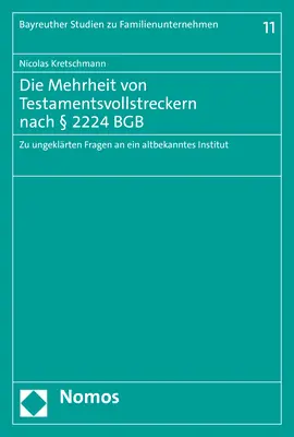 Die Mehrheit von Testamentsvollstreckern nach § 2224 BGB
