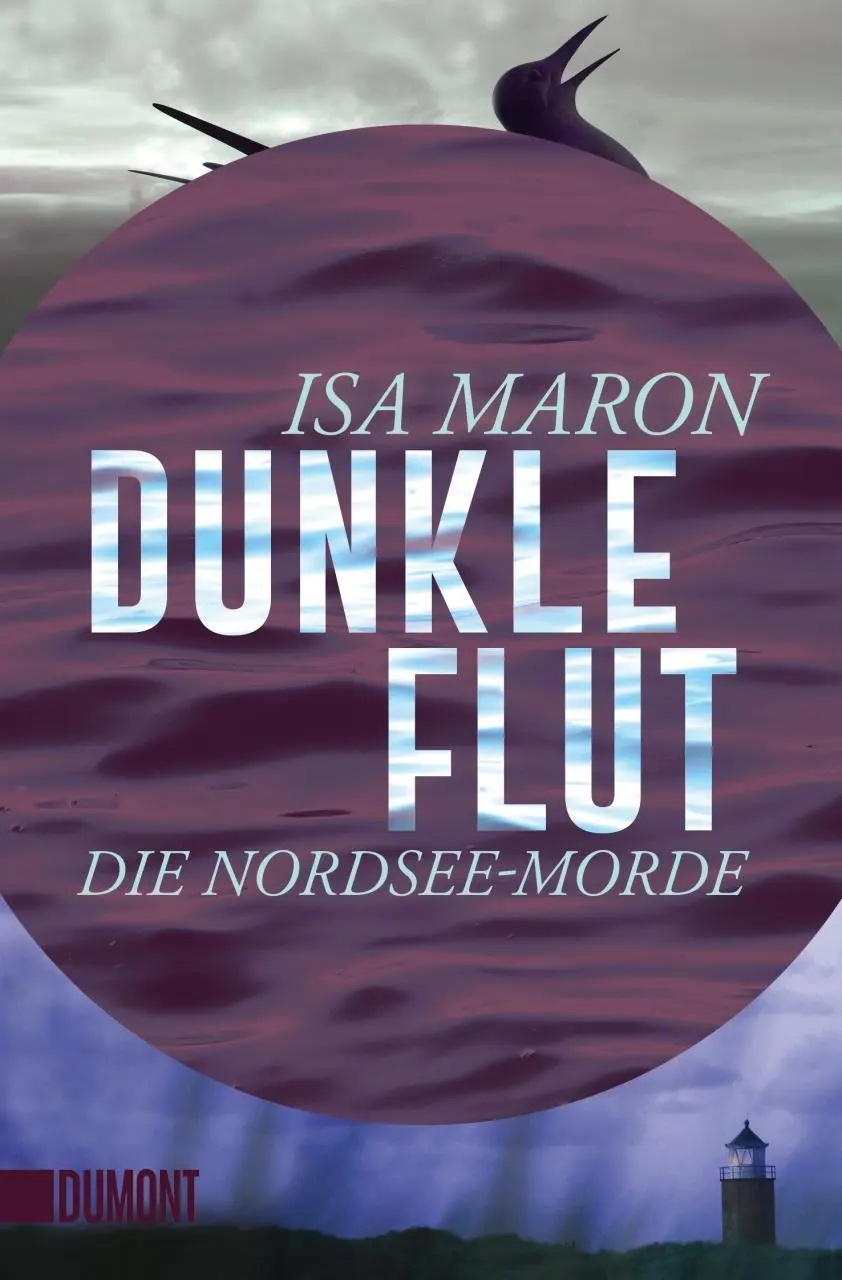Cover: 9783832163570 | Dunkle Flut | Die Nordsee-Morde (1) | Isa Maron | Taschenbuch | 391 S.