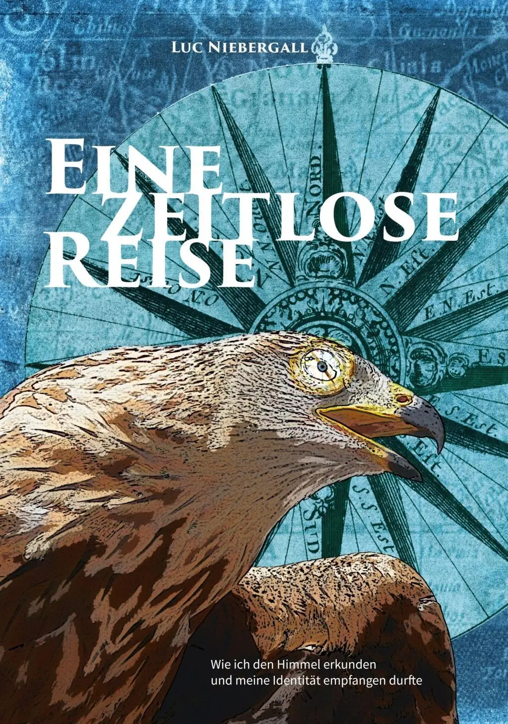 Cover: 9783955783570 | Eine zeitlose Reise | Luc Niebergall | Taschenbuch | 144 S. | Deutsch