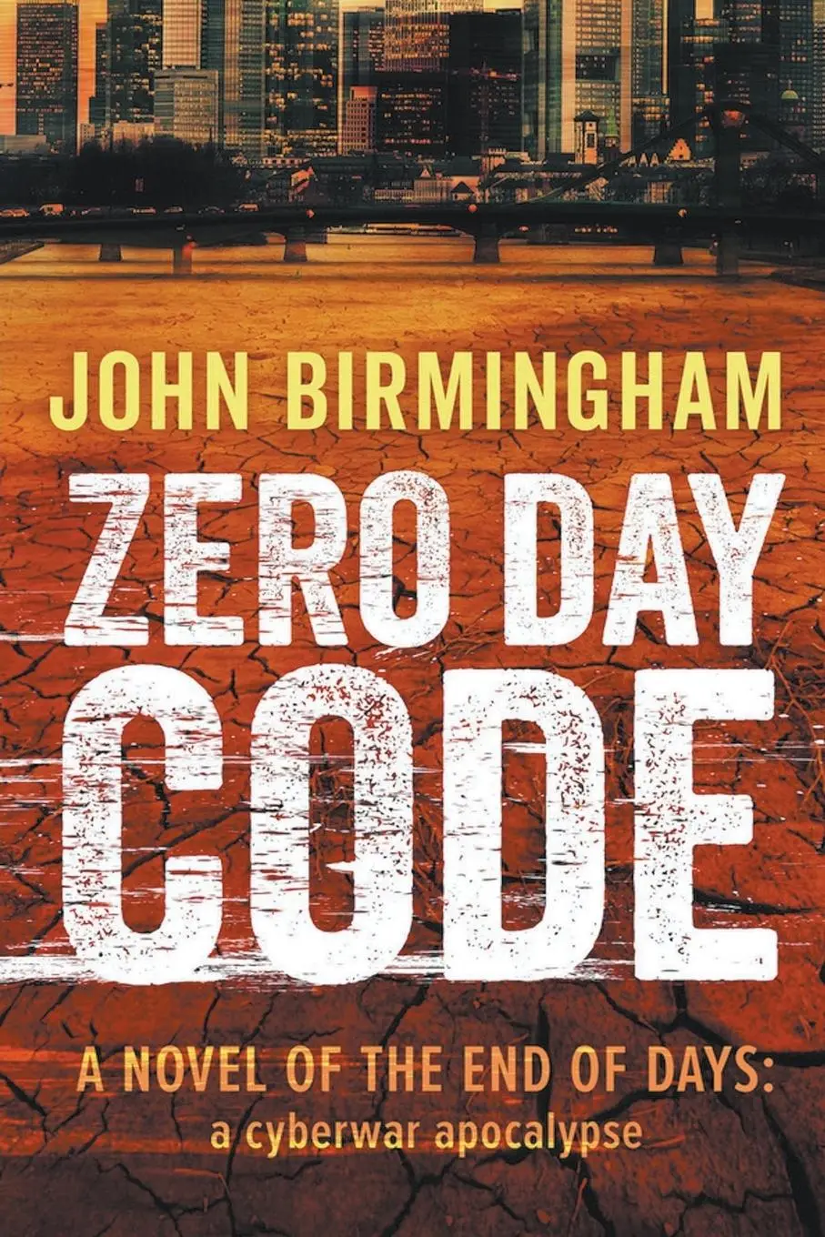 Cover: 9780648003670 | Zero Day Code | John Birmingham | Taschenbuch | Englisch | 2023