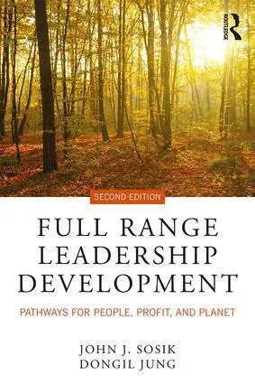 Cover: 9781138053670 | Full Range Leadership Development | John J. Sosik (u. a.) | Buch