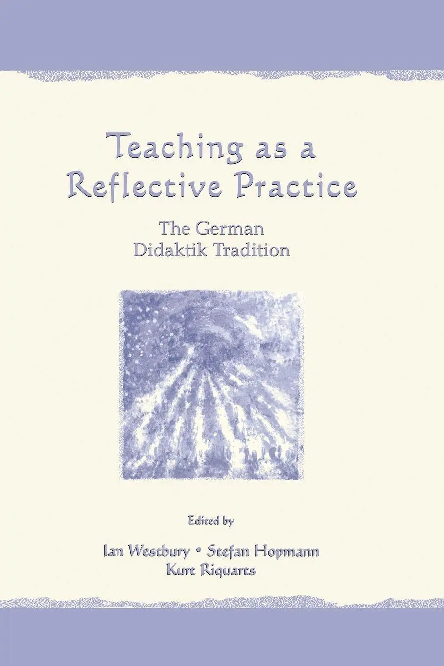 Cover: 9781138983670 | Teaching As A Reflective Practice | The German Didaktik Tradition