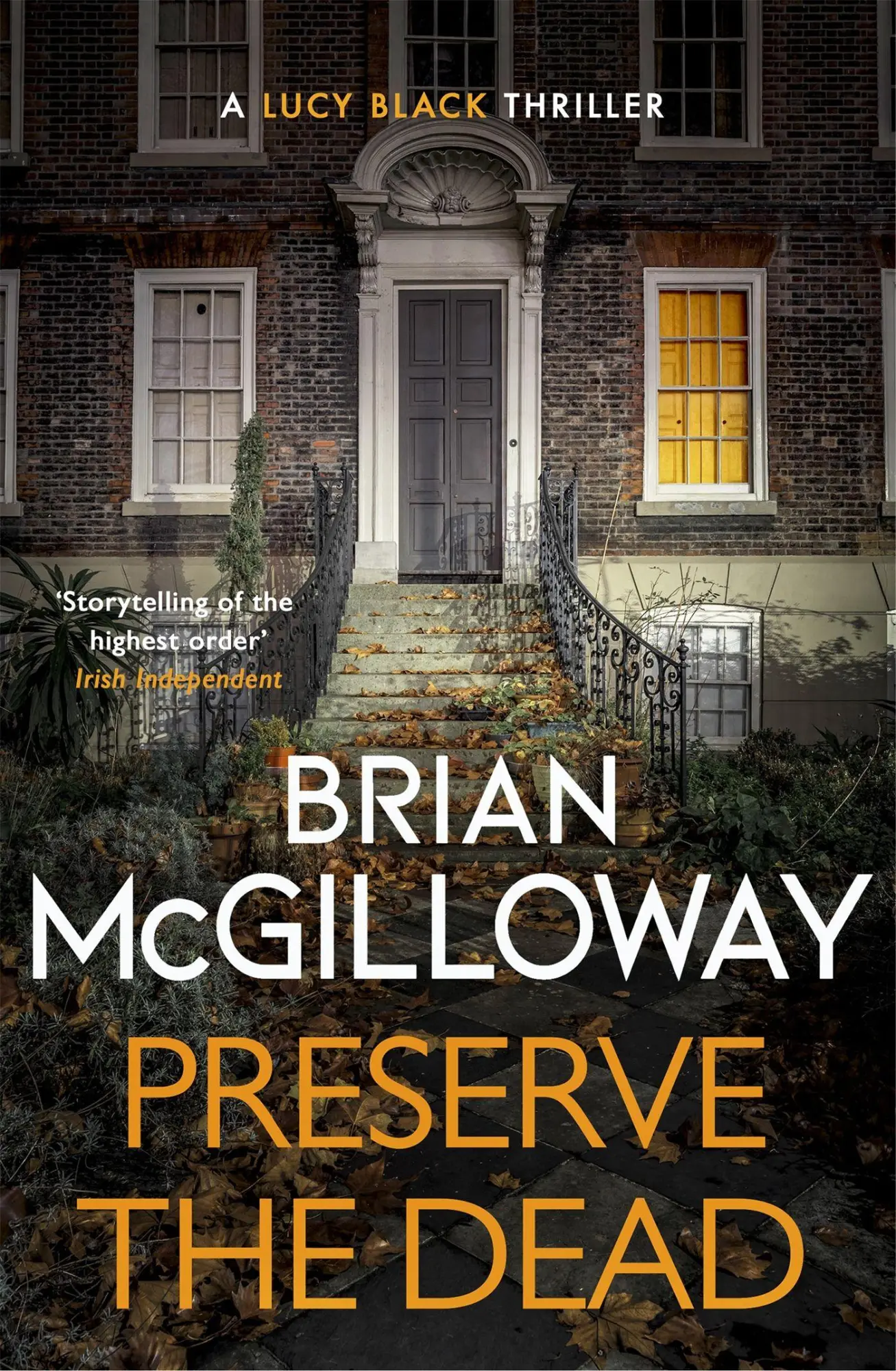 Cover: 9781472133670 | Preserve The Dead | a tense, gripping crime novel | Brian Mcgilloway