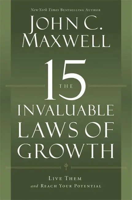 Cover: 9781599953670 | The 15 Invaluable Laws of Growth | Live Them and Reach Your Potential