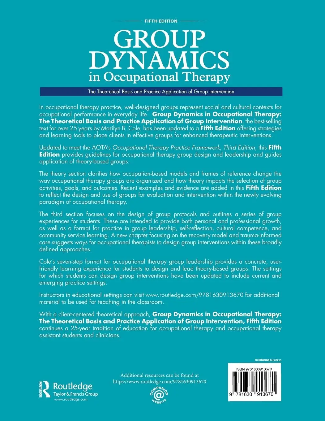Rückseite: 9781630913670 | Group Dynamics in Occupational Therapy | Marilyn B. Cole | Taschenbuch