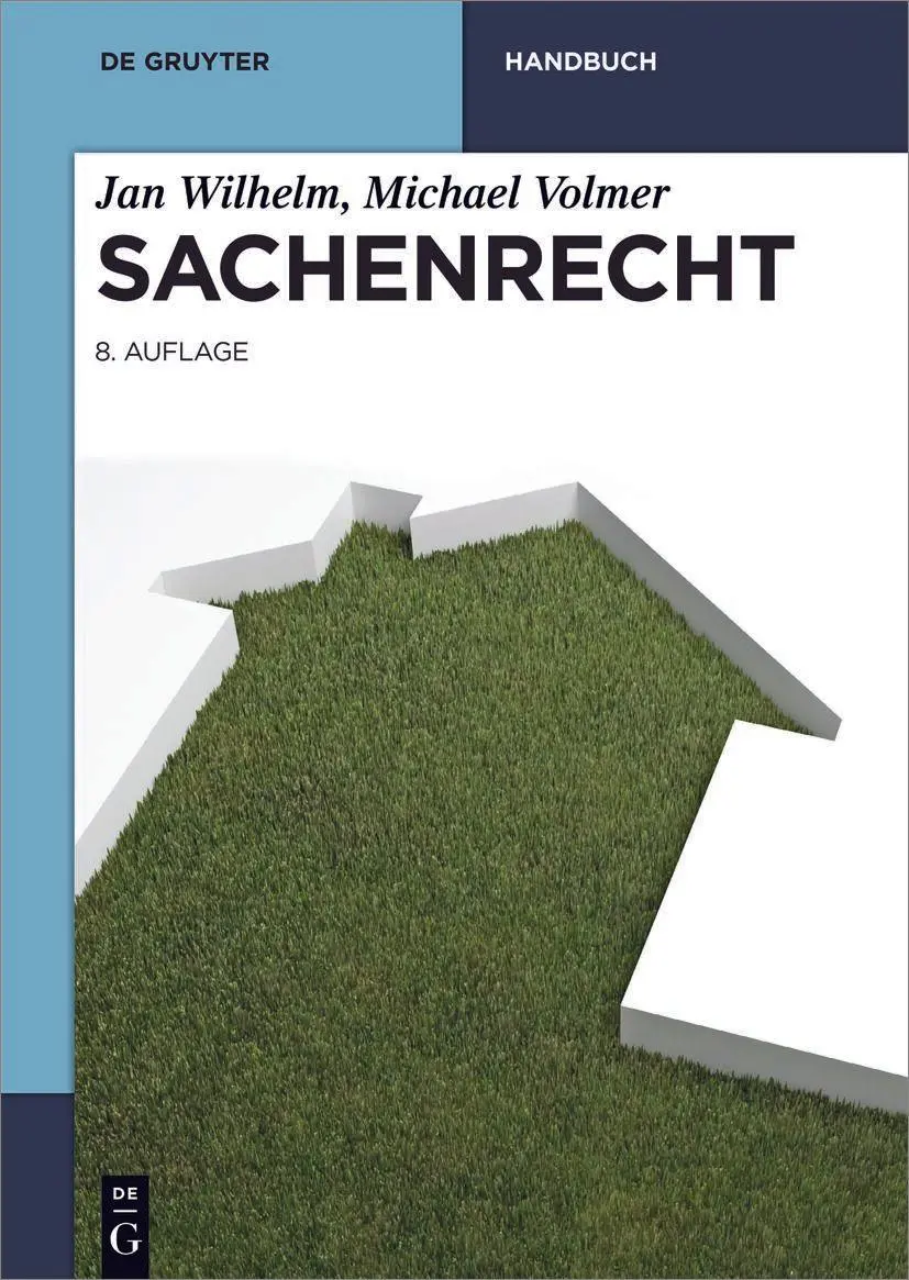 Cover: 9783111333670 | Sachenrecht | Jan Wilhelm (u. a.) | Buch | L | Deutsch | 2027
