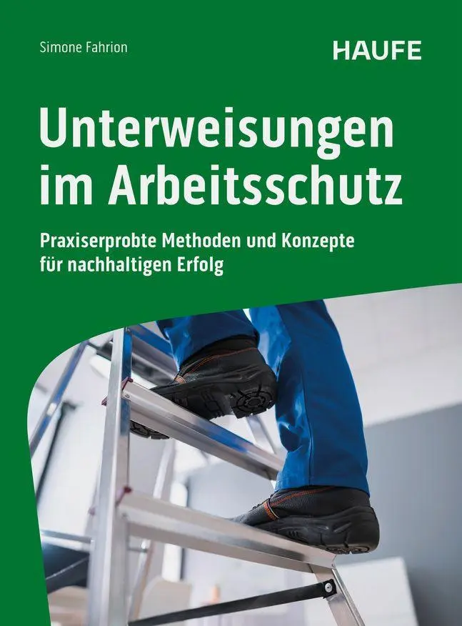 Cover: 9783648183670 | Unterweisungen im Arbeitsschutz | Simone Fahrion | Taschenbuch | 2025