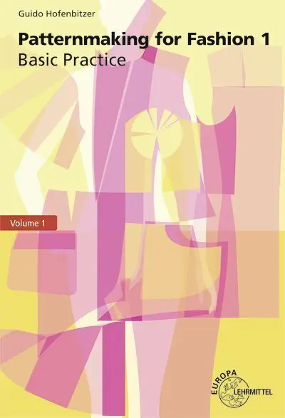 Cover: 9783808563670 | Patternmaking for Fashion 1 | Basic Practice | Guido Hofenbitzer