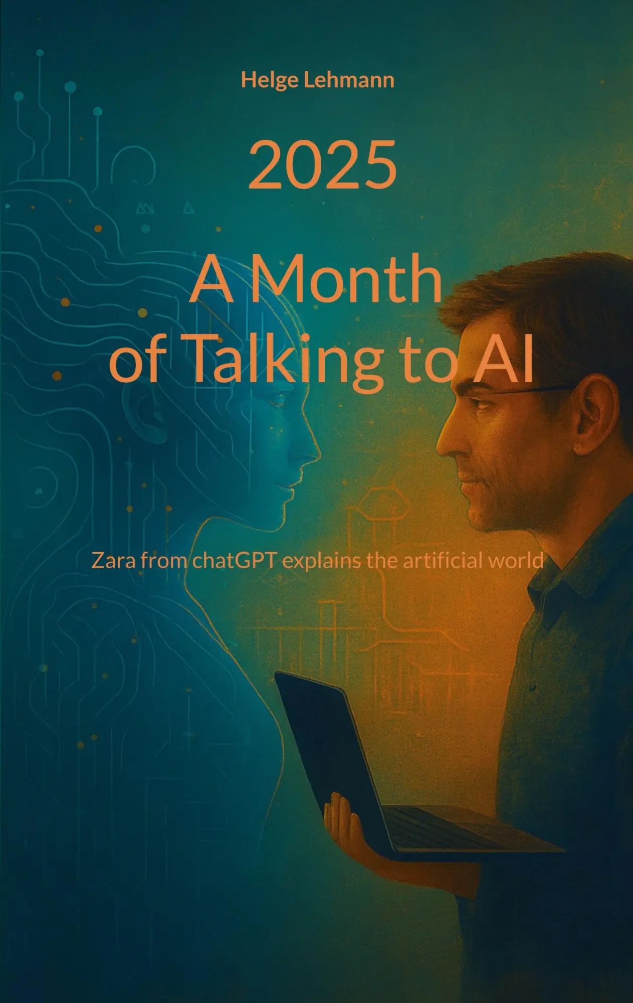 Cover: 9783819213670 | A month of Talking to AI | Helge Lehmann | Taschenbuch | Englisch