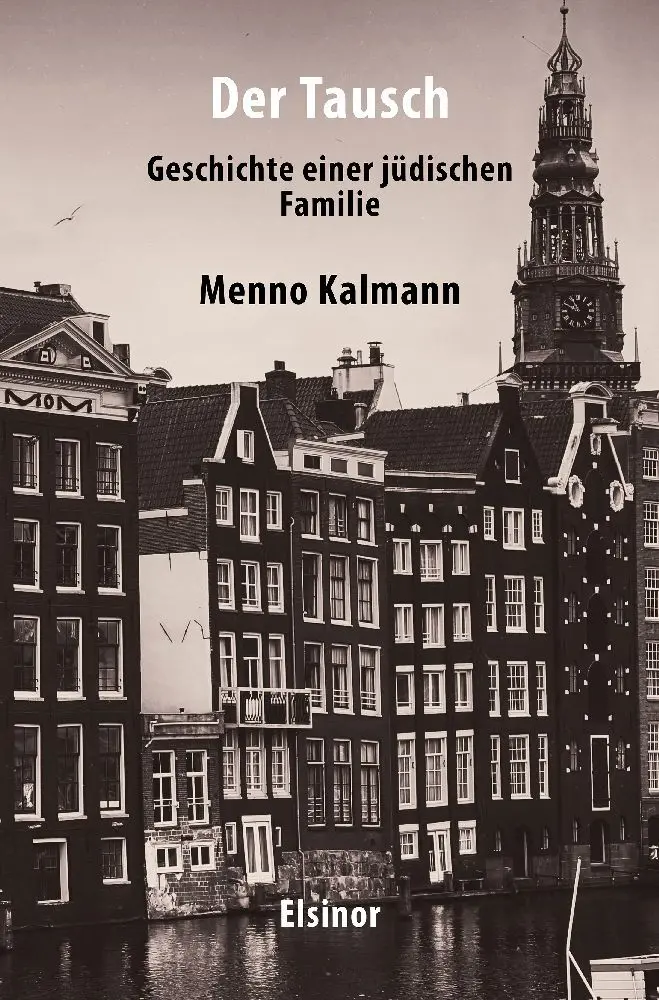 Cover: 9783939483670 | Der Tausch | Geschichte einer jüdischen Familie | Menno Kalmann | Buch