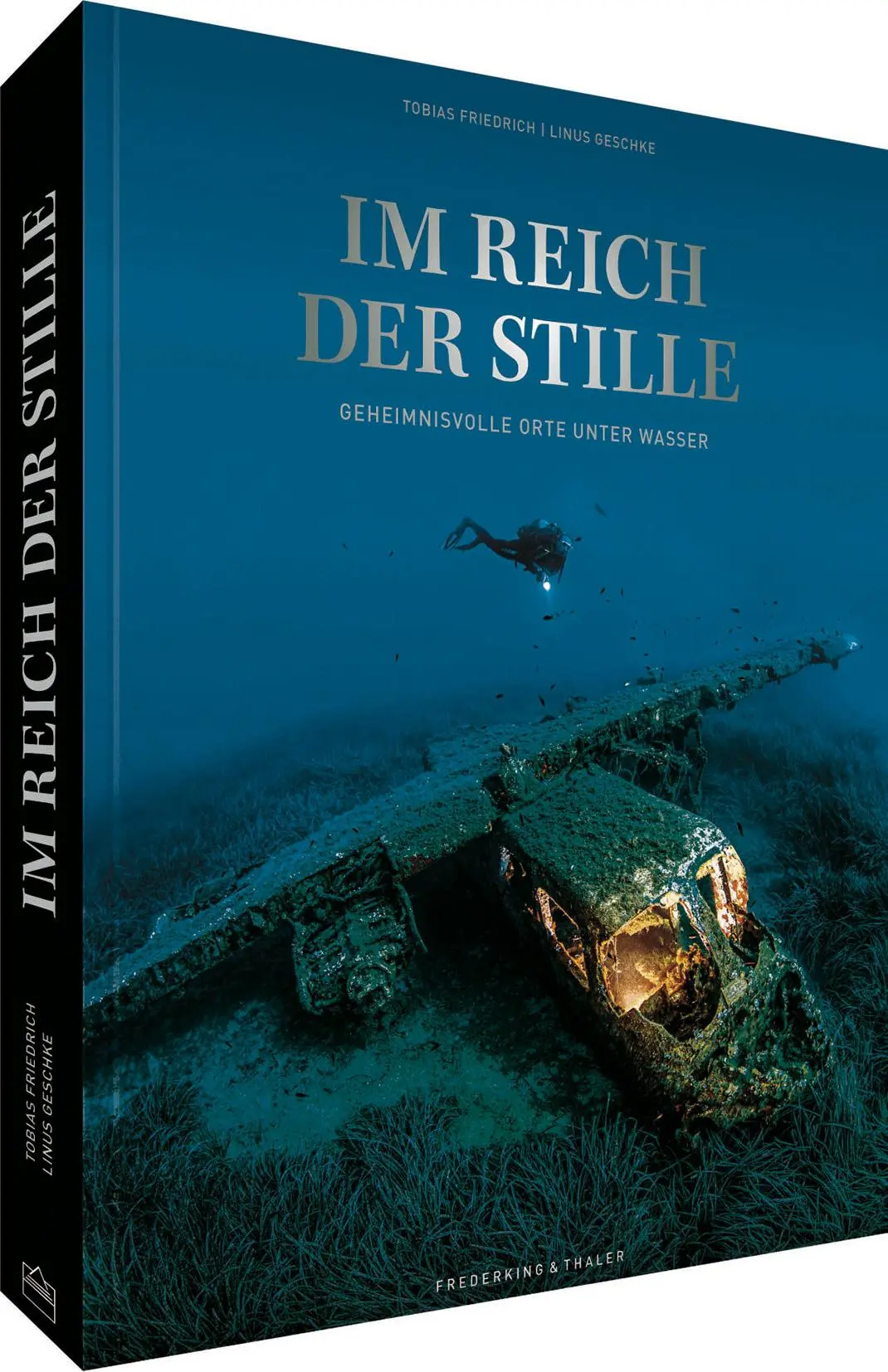 Cover: 9783954163670 | Im Reich der Stille | Geheimnisvolle Orte unter Wasser | Linus Geschke