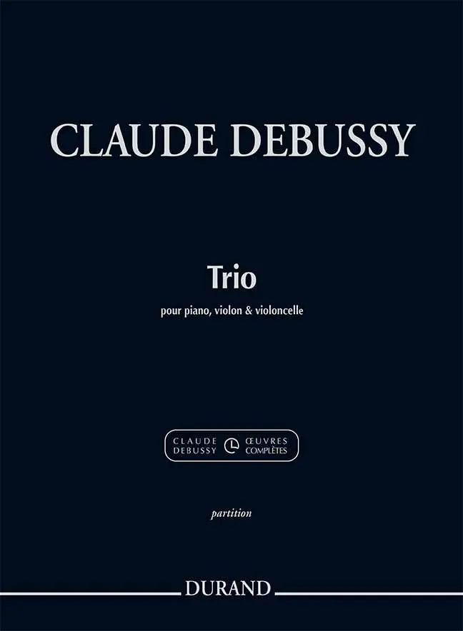 Cover: 9790044093670 | Trio pour piano, violon et violoncelle | Claude Debussy