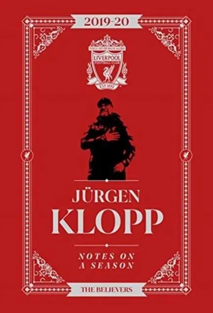 Cover: 9781911613770 | Jurgen Klopp: Notes On A Season | Liverpool FC | Jurgen Klopp | Buch