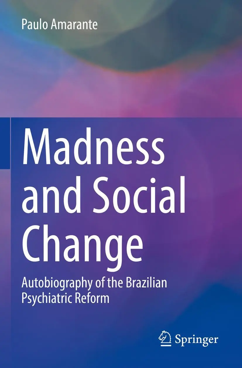 Cover: 9783031133770 | Madness and Social Change | Paulo Amarante | Taschenbuch | xviii