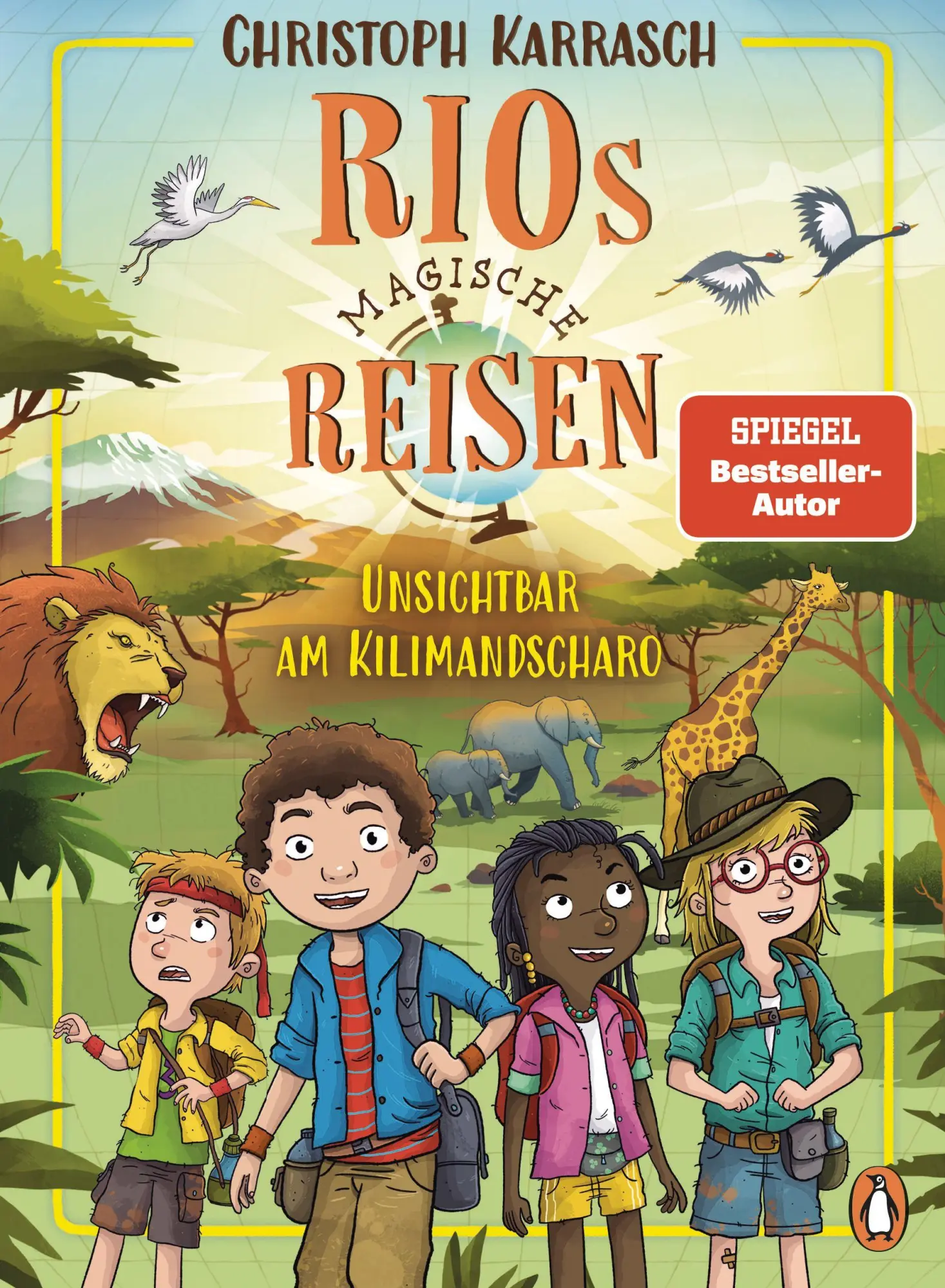 Cover: 9783328303770 | Rios magische Reisen - Unsichtbar am Kilimandscharo | Karrasch | Buch