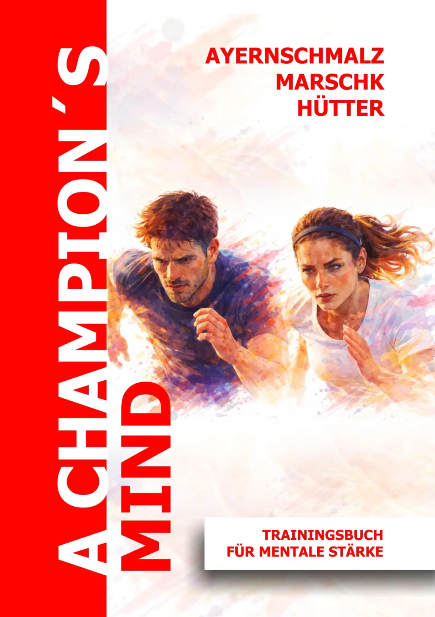 Cover: 9783384293770 | A Champion's mind | Trainingsbuch für mentale Stärke | Taschenbuch