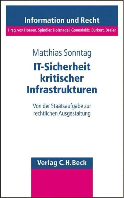 Cover: 9783406513770 | IT-Sicherheit kritischer Infrastrukturen | Matthias Sonntag | Buch