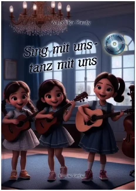 Cover: 9783944873770 | Sing mit uns- tanz mit uns, m. 1 Audio-CD | Angelika Pauly | Buch