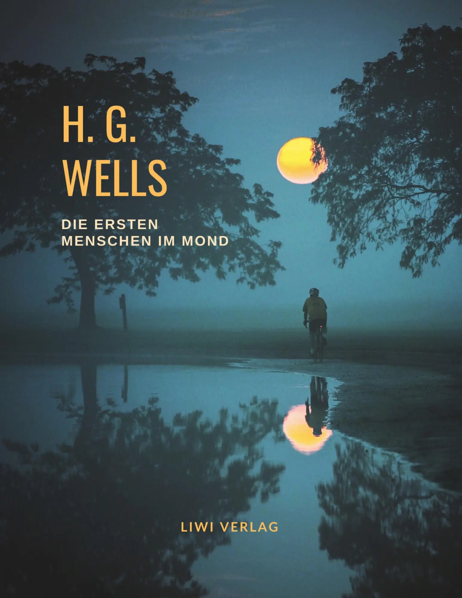 Cover: 9783965423770 | H. G. Wells: Die ersten Menschen im Mond | H. G. Wells | Taschenbuch