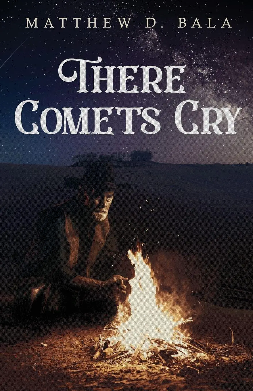 Cover: 9784824123770 | There Comets Cry | Matthew D. Bala | Taschenbuch | Englisch | 2025