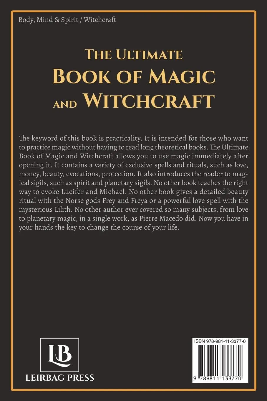 Rückseite: 9789811133770 | The Ultimate Book of Magic and Witchcraft | Pierre Macedo | Buch