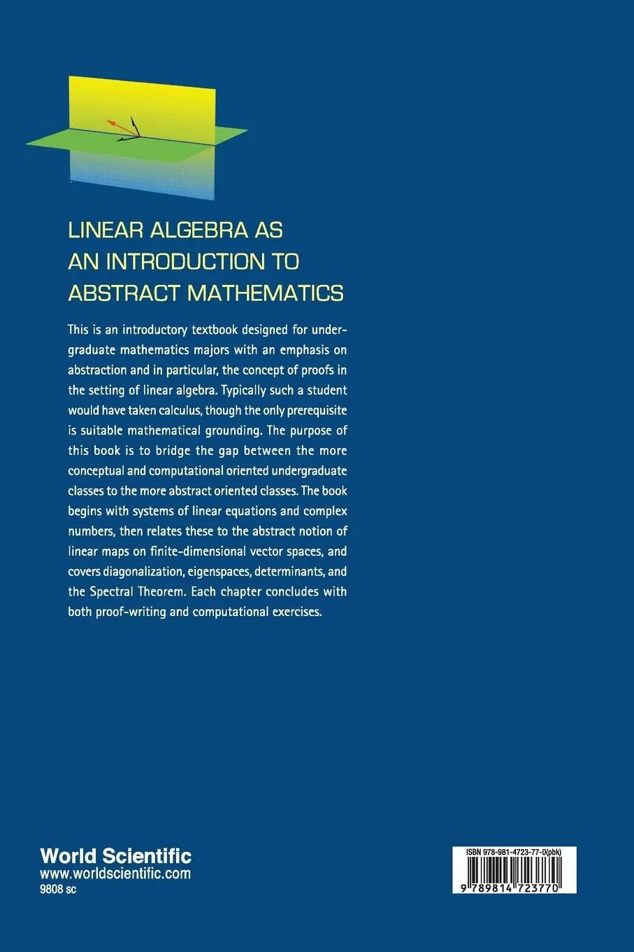 Rückseite: 9789814723770 | LINEAR ALGEBRA AS AN INTRODUCTION TO ABSTRACT MATHEMATICS | Buch
