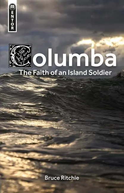 Cover: 9781527103870 | Columba: the Faith of an Island Soldier | Bruce Ritchie | Buch | 2019