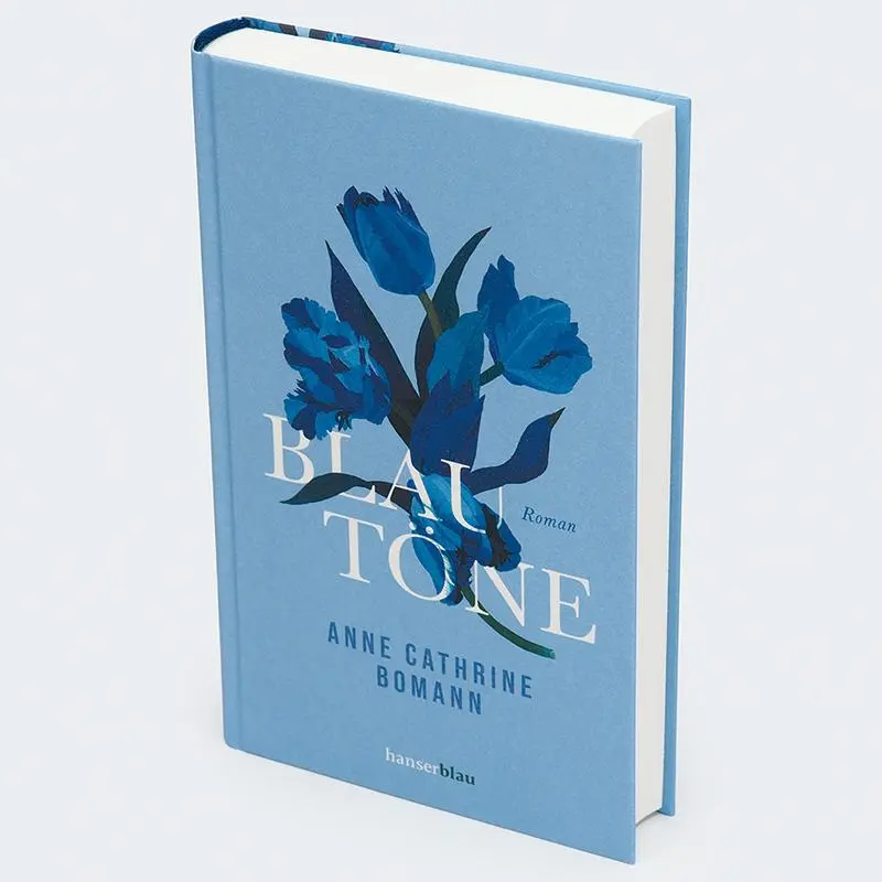 Bild: 9783446273870 | Blautöne | Roman | Anne Cathrine Bomann | Buch | 304 S. | Deutsch