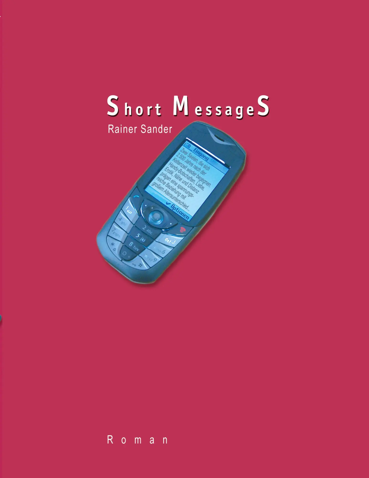 Cover: 9783833433870 | Short Messages | Rainer Sander | Taschenbuch | 260 S. | Deutsch | 2005