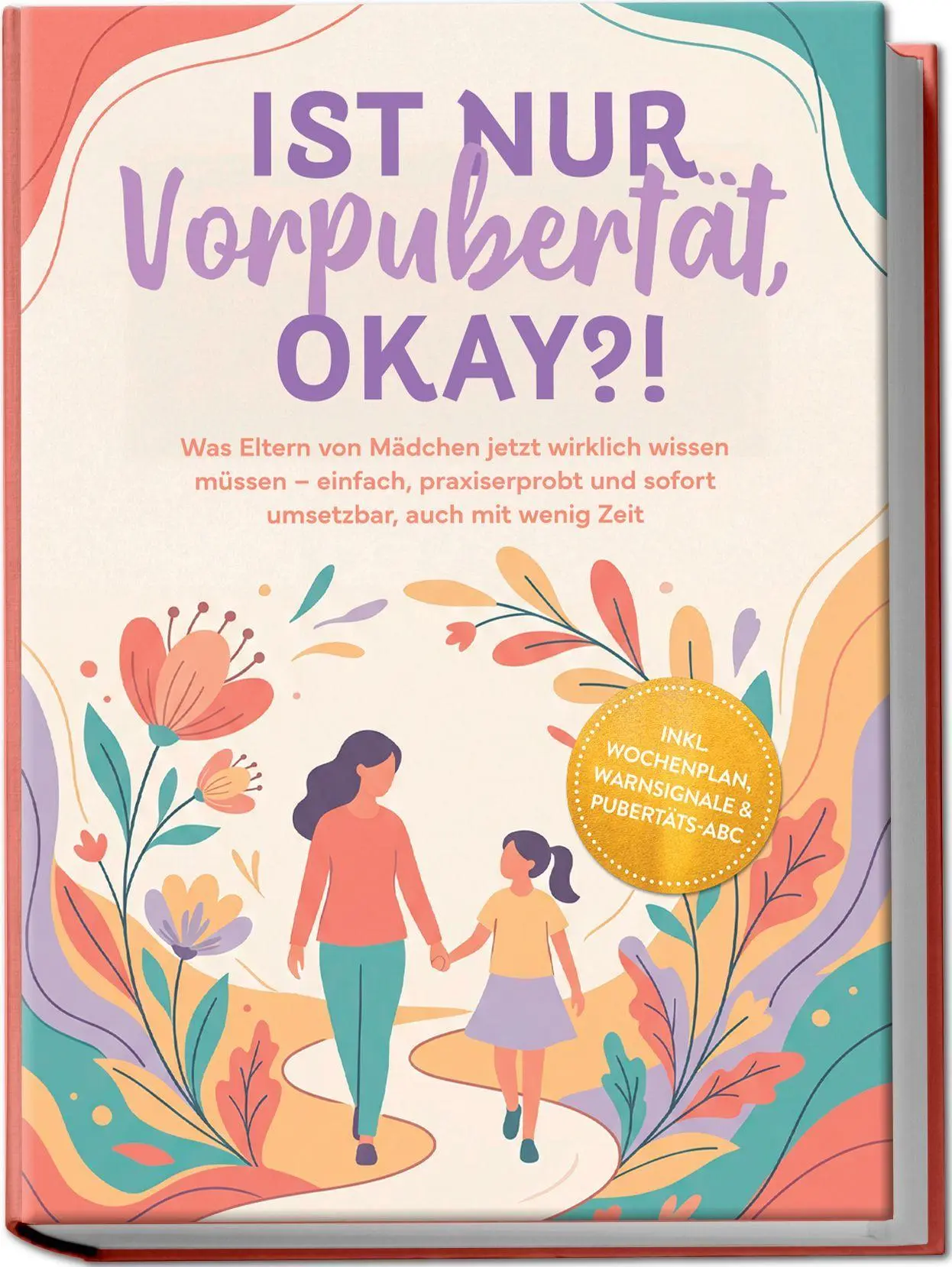 Cover: 9783989103870 | Ist nur Vorpubertät, okay?!: Was Eltern von Mädchen jetzt wirklich...
