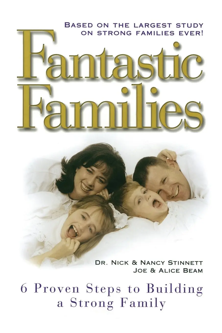 Cover: 9781439153970 | Fantastic Families | 6 Proven Steps to Building a Strong Family | Buch