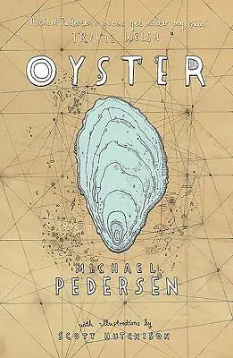Cover: 9781846973970 | Oyster | Michael Pedersen | Taschenbuch | Englisch | 2017 | Birlinn