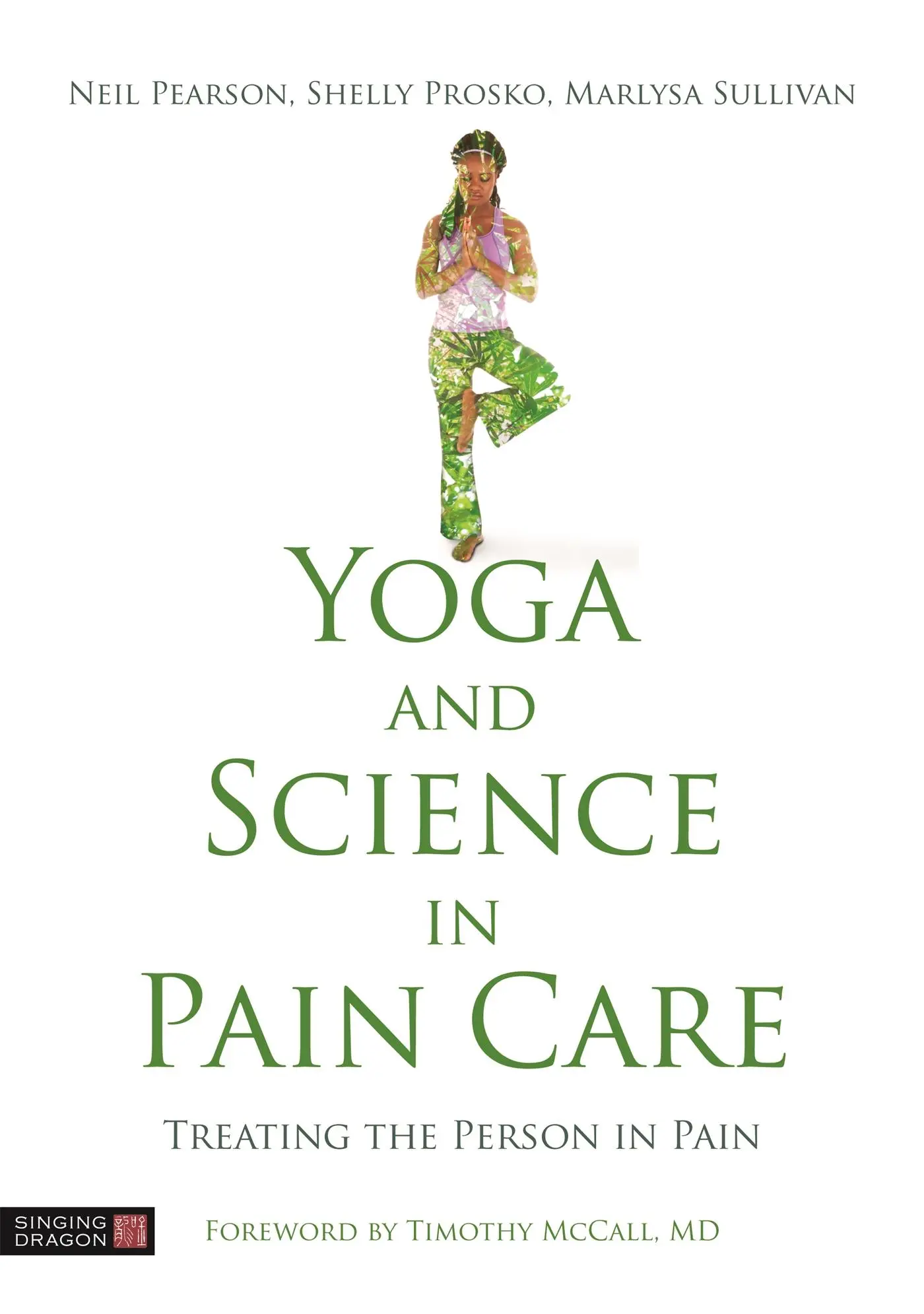 Cover: 9781848193970 | Yoga and Science in Pain Care | Treating the Person in Pain | Buch
