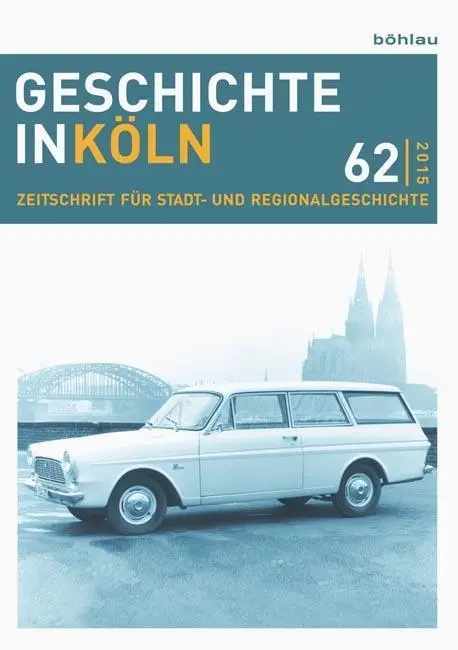 Cover: 9783412503970 | Geschichte in Köln 62 (2015) | Thomas Deres | Taschenbuch | 324 S.