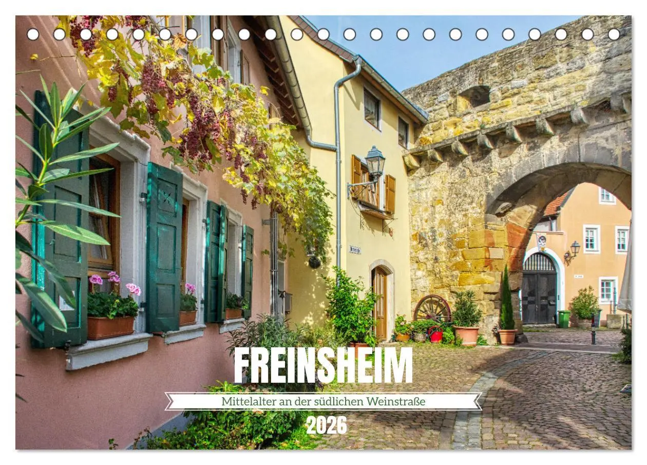 Cover: 9783457533970 | Freinsheim - Mittelalter an der südlichen Weinstraße (Tischkalender...
