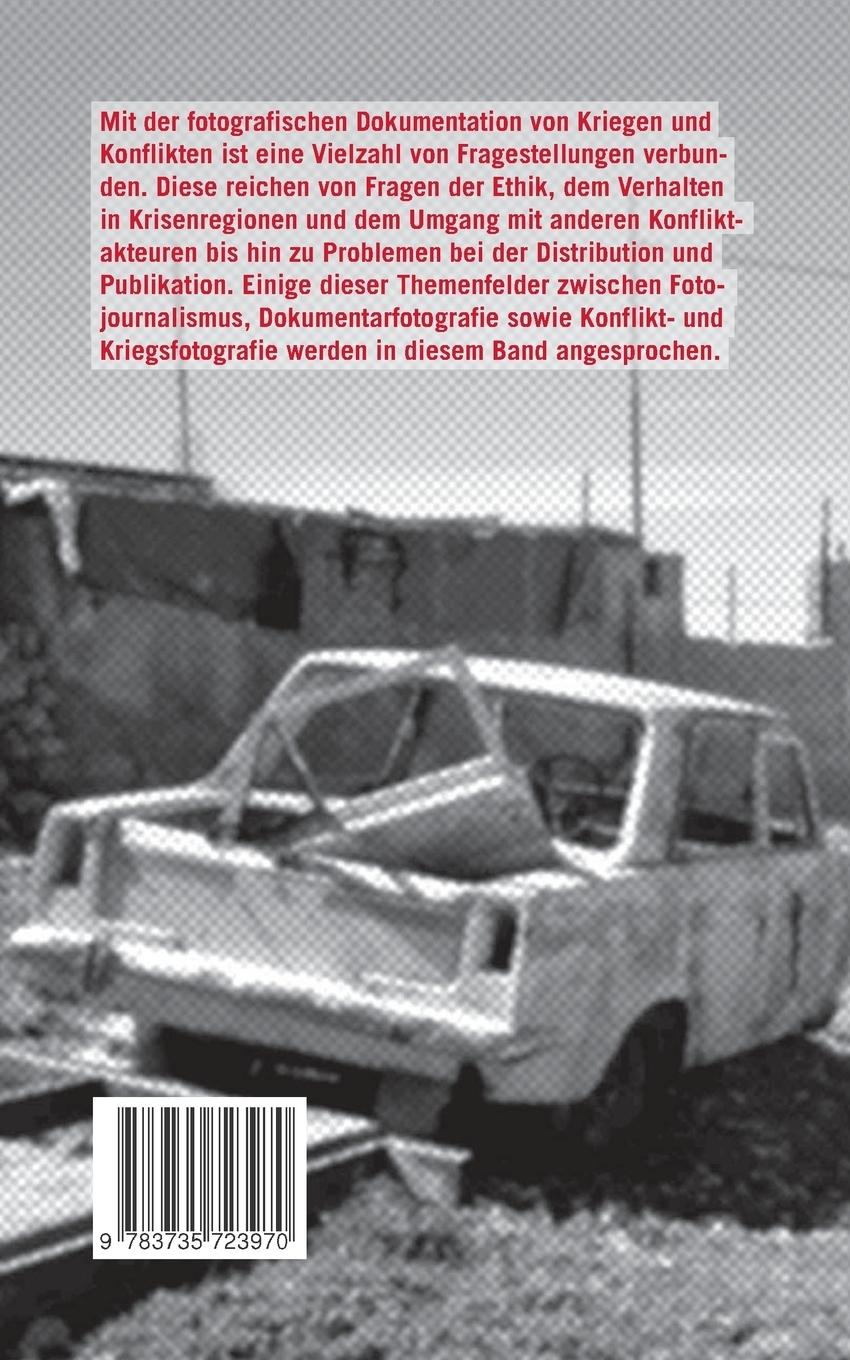 Rückseite: 9783735723970 | Fotografie und Konflikt | Texte und Essays | Felix Koltermann | Buch