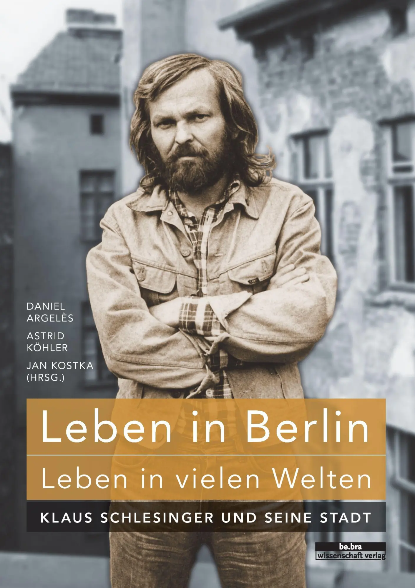 Leben in Berlin - Leben in vielen Welten