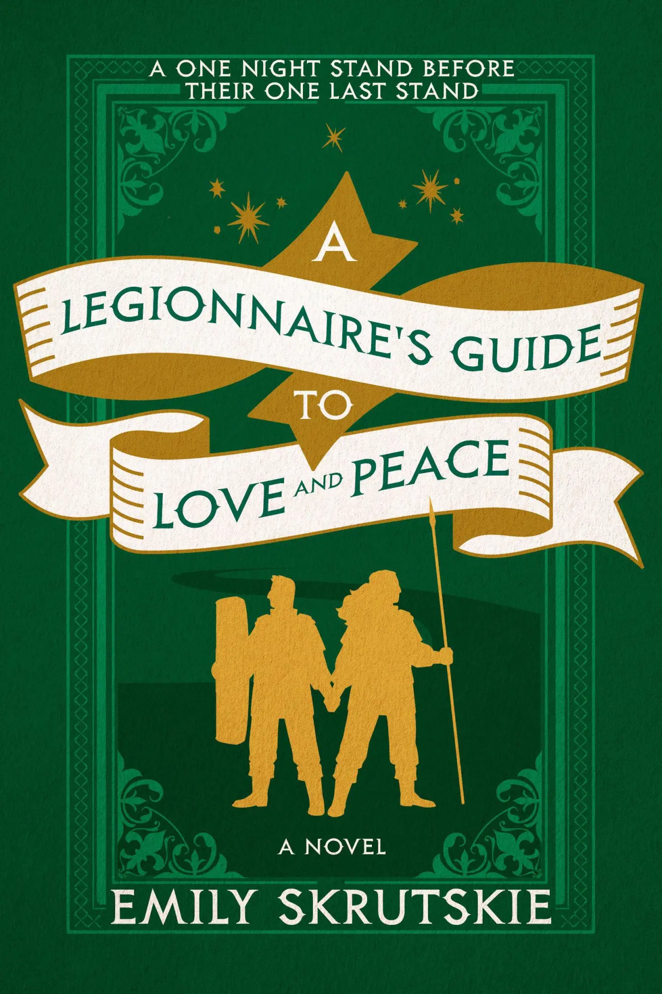 Cover: 9780593974070 | A Legionnaire's Guide to Love and Peace | A Novel | Emily Skrutskie