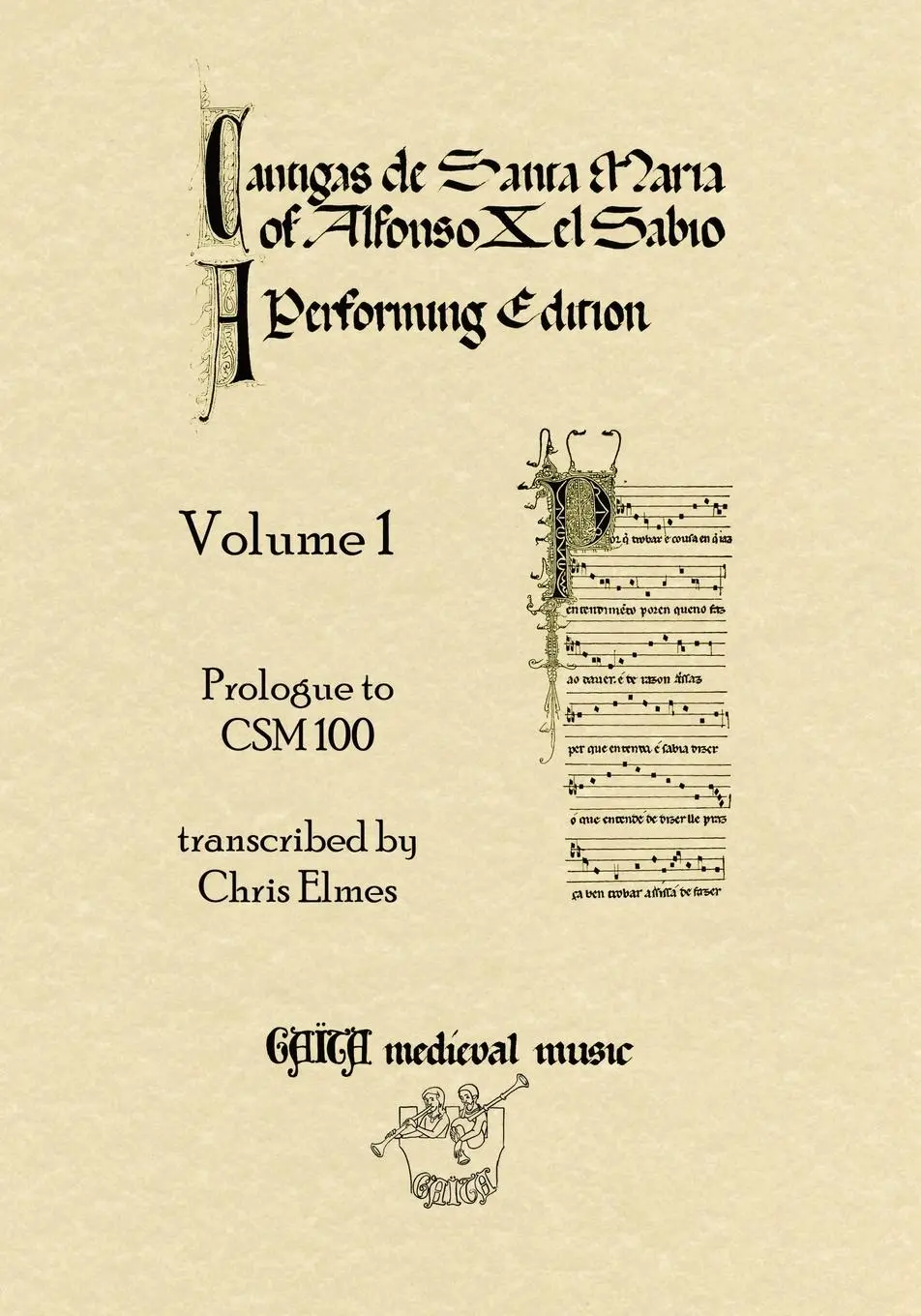 Cover: 9780955244070 | Cantigas De Santa Maria Of Alfonso X, El Sabio, A Performing Edition
